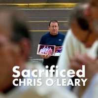 Sacrificed Chris O'Leary